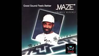 Maze ft. Frankie Beverly - Back In Stride ( HQsound +)