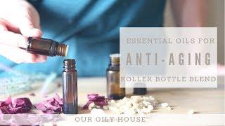 Best Essential Oils for Anti-Aging | Rolle Bottle Recipe and Free Printable