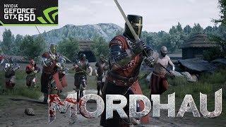 Mordhau | GTX 650 | I5 4460 | 8GB RAM | 1280x720