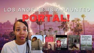 Los Angeles Is a HAUNTED PORTAL!