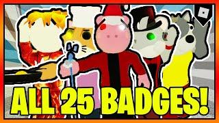 How to get ALL 25 BADGES in PIGGY RP CUSTOMS! || Roblox