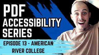 How to make PDFs Accessible | Episode 13 American River College | Adobe Acrobat Pro DC