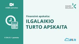 Finansinė apskaita: Ilgalaikio turto apskaita