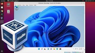 How to install Windows 11 on Virtualbox in Ubuntu 20.04 LTS | Step By Step Installation Instruction