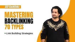 Top 70 Link Building Strategies & Comprehensive Backlinks Guide