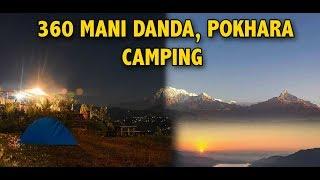 360 MANI DANDA CAMPING, POKHARA