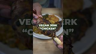 VEGAN JERK CHICKEN?!