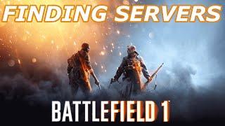 How to find Battlefield 1 Servers in 2024