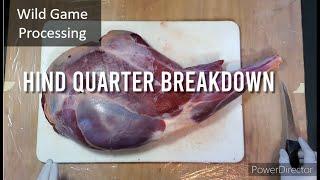 Hind Quarter Breakdown - Part 1