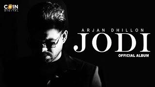 New Punjabi Song | Jodi (Full Album) Arjan Dhillon & Mxrci | Latest Punjabi Songs