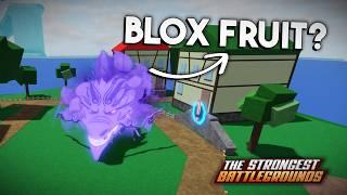 I Made Blox fruit In The Strongest Battlegrounds...