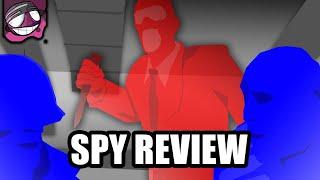 Team Fortress 2 Class REVIEW - Spy - (On Todays Menu: Source Spaghetti)