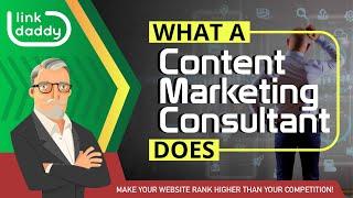 What a Content Marketing Consultant Does