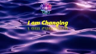 Affirmation ~ I am Evolving