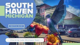 South Haven Walking Tour: Discover the Charm of this Lake Michigan Town