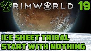 The Geothermal Generator - Rimworld Ice Sheet Tribal Ep. 19 [Rimworld Beta 18 Ice Sheet Challenge]