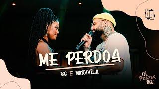 BG e Marvvila - Me Perdoa (Oficial)