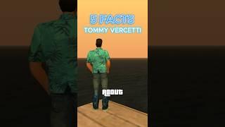 5 FACTS ABOUT TOMMY VERCETTI 