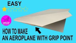 How to make an Aeroplane with Grip \\Origami Network 折り紙