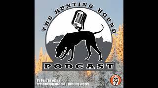 EP 190: The Hunting Hound with Adam Dean and Nick Gilliland