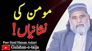 Momin ki nishaniyan || Peer Syed Hassan Askari || Gulshan-e-taija