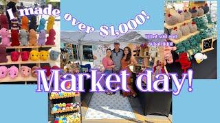 MARKET DAY! I MADE OVER 1K  WHAT SOLD WHAT DIDN’T 