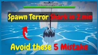 Fastest Way to Spawn Terror Shark in Blox Fruits - Avoid These 5 Common Mistakes