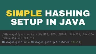 Java - Simple setup for hashing algorithms: MD5, SHA-1 and SHA-265.