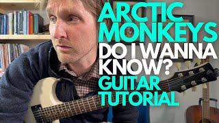 Do I Wanna Know? by Arctic Monkeys Guitar Tutorial - Guitar Lessons with Stuart!