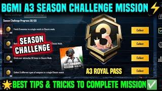 A3 SEASON CHALLENGE MISSION | BGMI A3 RP SEASON MISSION | BGMI SEASON CHALLENGE MISSION EXPLAINED