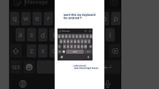 IOS Keyboard for android #shorts #tutorial #iphone #keyboard #android #fyp #foryou