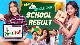 School Result - Family vs Single Child | MyMissAnand