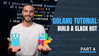 Golang REST API Slack Bot Tutorial | Run Slack Bot as a Jenkins Post-Build Action | Part IV