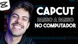  CAPCUT no PC: Como Editar Videos no CapCut  (Tutorial Completo)