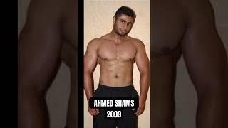 AHMED SHAMS BODYBUILDING TRANSFORMATION