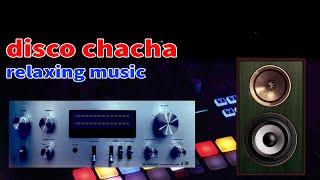 New Disco ChaCha Instrumental relaxing music, Dance music of the 80s