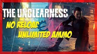 The Unclearness Cheat Engine  No Reload Unlimited Ammo