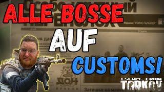 ALLE BOSSE auf Customs! - ESCAPE FROM TARKOV Wipe Event