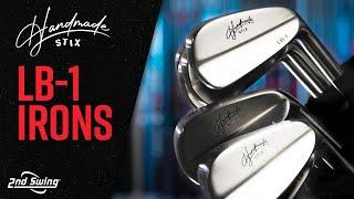 Introducing the Handmade Stix LB-1 Irons | Irons Designed by Larry Bobka