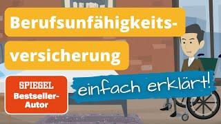 Berufsunfähigkeitsversicherung einfach erklärt in 90 Sekunden (2022)