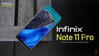 Infinix Note 11 Pro Official Look, Design, Specifications, Camera, Features