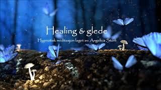 Guidet meditasjon  Healing & glede