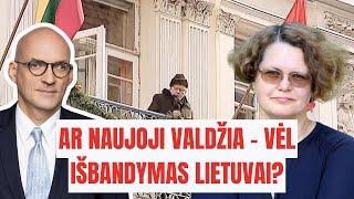 AR NAUJOJI VALDŽIA – VĖL IŠBANDYMAS LIETUVAI?