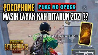 MASIH LAYAK KAH POCOPHONE F1 DITAHUN 2021 BUAT PUBG MOBILE??