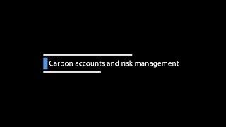 Carbon Accounts and Risk Management  - Ilona Millar, Baker McKenzie