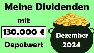 So viel Dividende zahlt mein 130.000 € Depot im Dezember 2024 | Dividendenstrategie