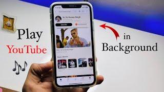 How to play Youtube Music in Background in iPhone ~ Play Songs in background in iPhone