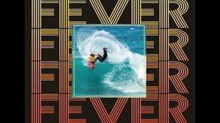 FEVER by Pat Gudauskas