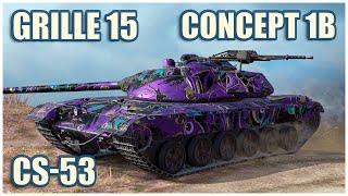 CS-53, Grille 15 & Concept 1B • WoT Blitz Gameplay