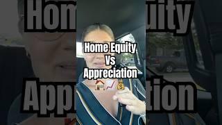 Home Equity Vs Appreciation 